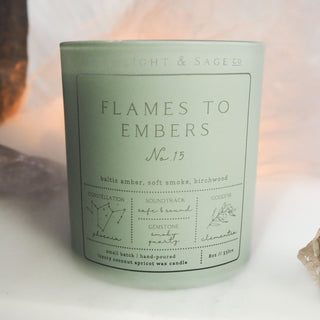 Flames to Embers | Candle No. 15 - Starlight & Sage Co.